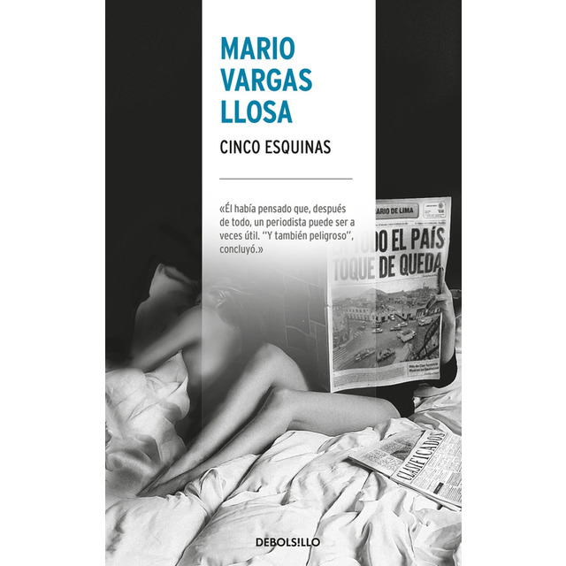 CINCO ESQUINAS Mario Vargas Llosa - Bartleby and Co.
